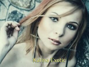 Katina_Exotic
