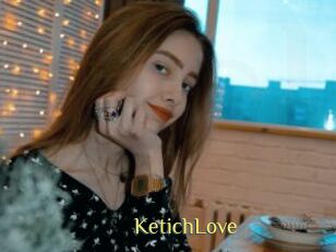 KetichLove