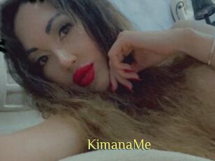 KimanaMe