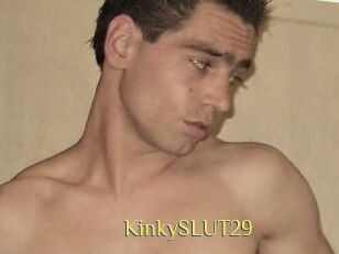 KinkySLUT29