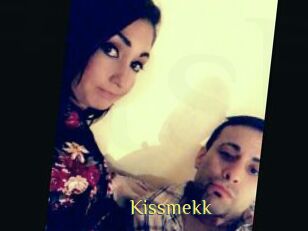 Kissmekk
