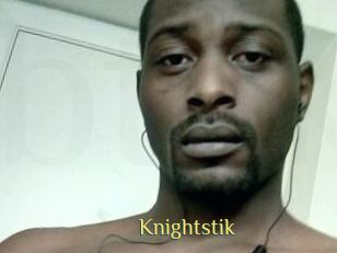 Knightstik