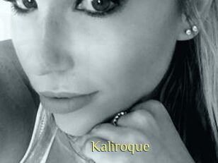 Kaliroque