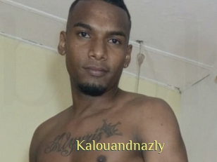 Kalouandnazly