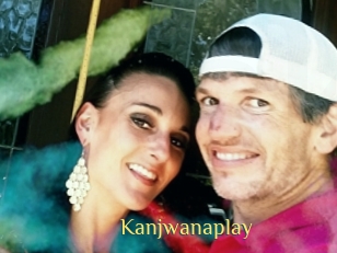 Kanjwanaplay