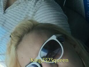 King2323queen