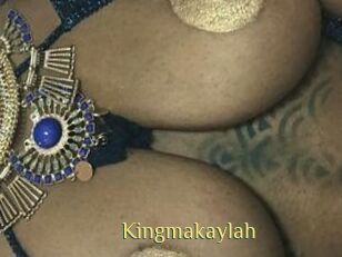 Kingmakaylah