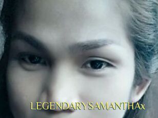 LEGENDARYSAMANTHAx