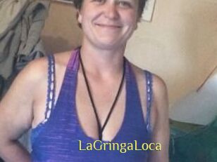 LaGringaLoca