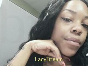 LacyDream
