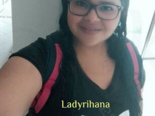 Ladyrihana