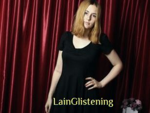 LainGlistening