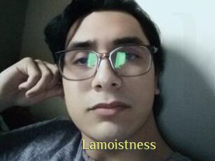 Lamoistness