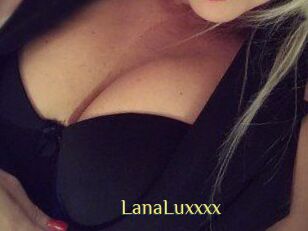 LanaLuxxxx