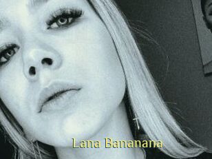 Lana_Bananana