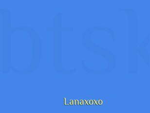Lanaxoxo
