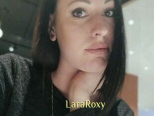 LaraRoxy