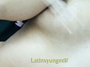 Latinxyungmilf