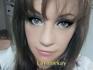 Layaniekay