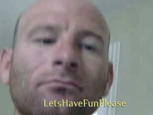 LetsHaveFunPlease