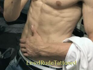 LewdRudeTattooed