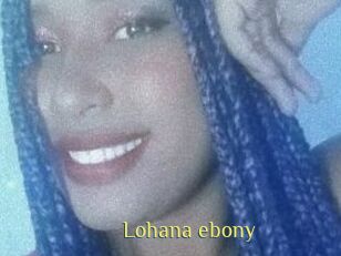 Lohana_ebony