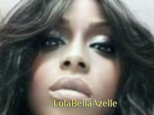 LolaBellaAzelle