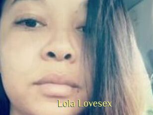 Lola_Lovesex