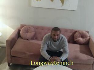 Longwayteninch