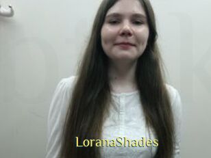 LoranaShades
