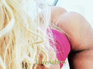 LoveAubrey