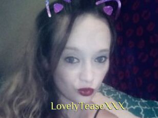 LovelyTeaseXXX