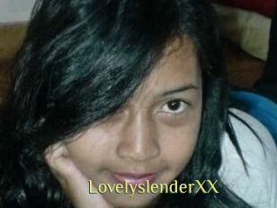 LovelyslenderXX