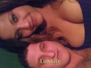 LowLife