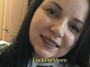 LuckForMeen