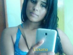 Luxana