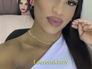 Laurenskinny