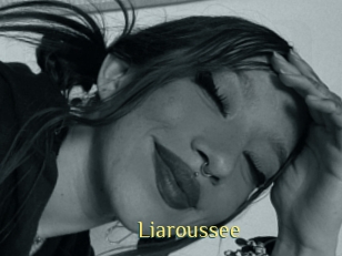 Liaroussee