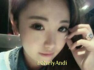 LolvelyAndi