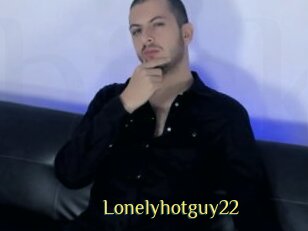 Lonelyhotguy22