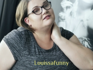 Louissafunny