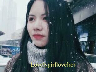 Lovelygirlloveher