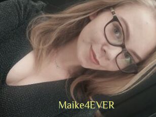 Maike4EVER