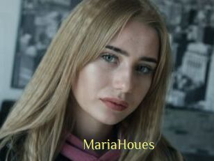 MariaHoues