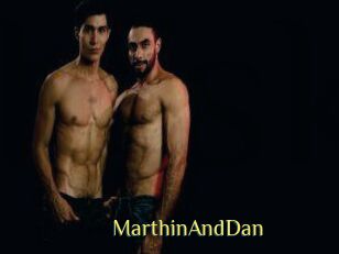 MarthinAndDan