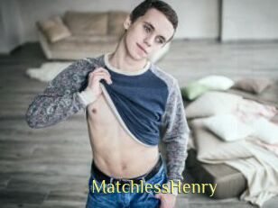 MatchlessHenry