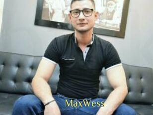 MaxWess