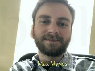 Max_Mayes