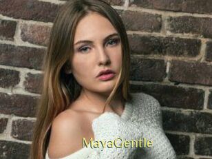 MayaGentle