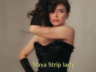 Maya_Strip_lady